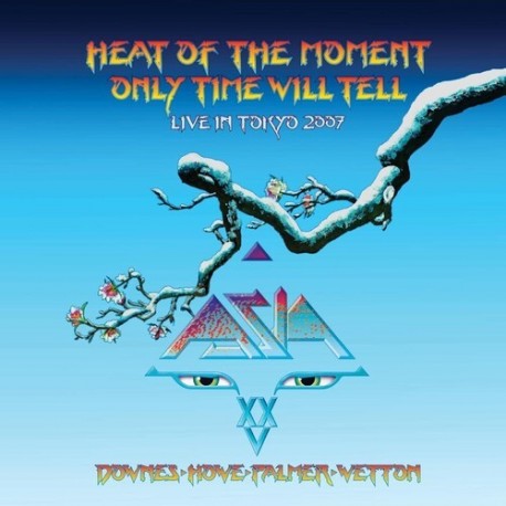 Asia-Eat Of The Moment Only Time Will Tell (Live In Tokyo 2007)