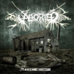 Aborted-Archaid Abattoir