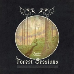 Jonathan Hulten-Forest Sessions