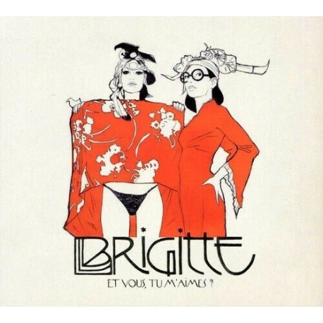 Brigitte-Et Vous, Tu M'Aimes?
