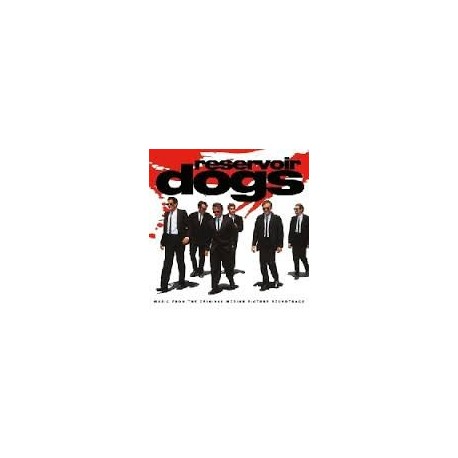 Rock Artisti Vari-O.S.T. Reservoir Dogs (Le Iene)