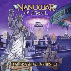 Nanowar Of Steel-Dislike To False Metal