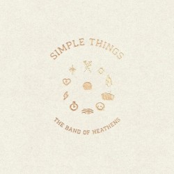Band Of Heathens-Simple Things