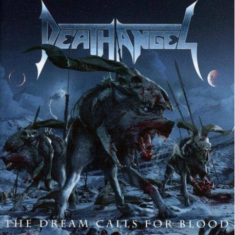 Death Angel-Dream Calls For Blood