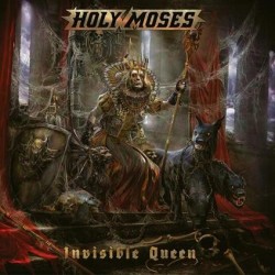 Holy Moses-Invisible Queen