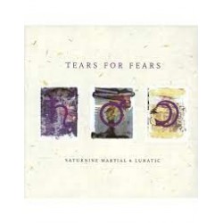 Tears For Fears-Saturnine Martial & lunatic