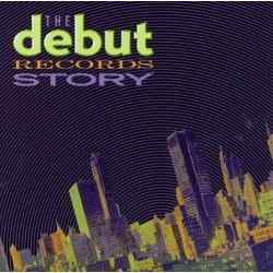 Jazz Artisti Vari-Debut Records Story