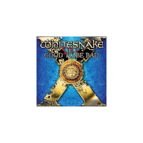 Whitesnake-Still Good To Be Bad