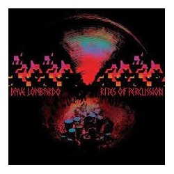 Dave Lombardo-Rites Of Percussion