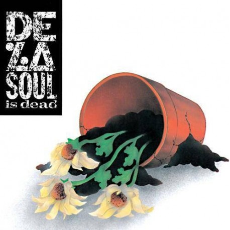 De La Soul-De La Soul Is Dead