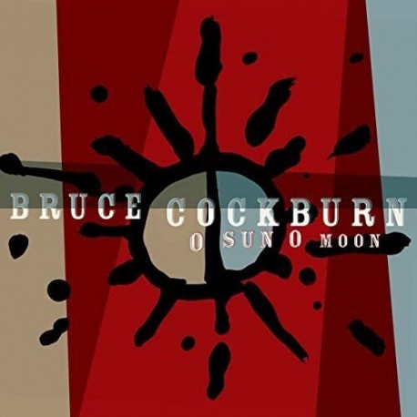 Bruce Cockburn-O Sun O Moon