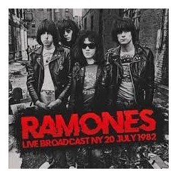 Ramones-Live Broadcast NY 20 July 1982