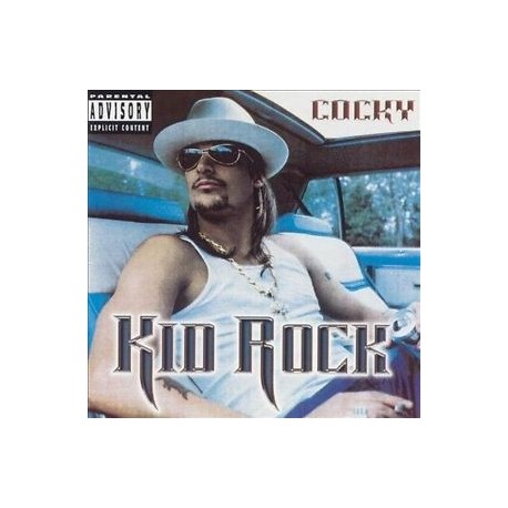 Kid Rock-Cocky