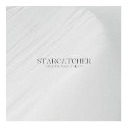 Greta Van Fleet-Starcatcher