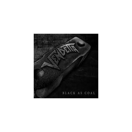 Vendetta-Black As Coal