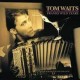 Tom Waits-Franks Wild Years