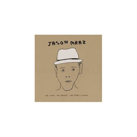 Jason Mraz-We Sing, We Dance, We Steal Things