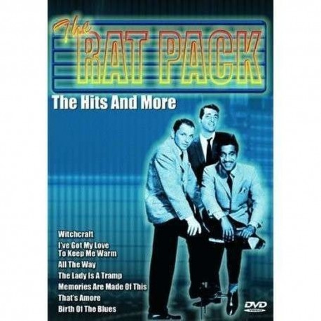 Rat Pack (Frank Sinatra, Sammy Davis Jr, Dean Martin)-The Hits And More