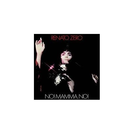 Renato Zero-No! Mamma No!