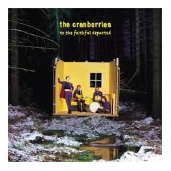 Cranberries-To The Faithful Departed