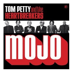 Tom Petty And The Heartbreakers-Mojo