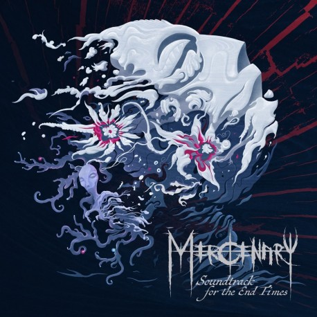 Mercenary-Soundtrack For The End Times