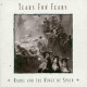Tears for Fears-Raoul And The Kings Of Spai