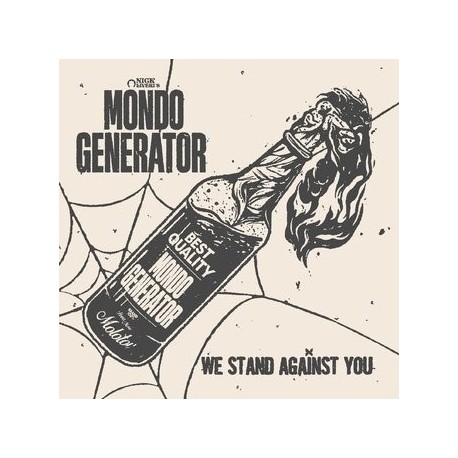Mondo Generator-We Stand Against You
