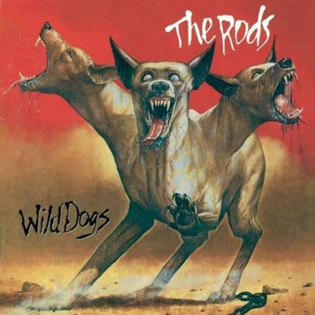 Rods-Wild Dogs