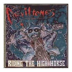 Deviltones-Riding The High Horse
