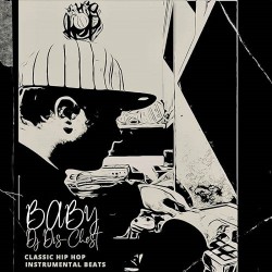 Baby-Dj Dis-Chest (Classic Hip Hop Instrumental Beats)