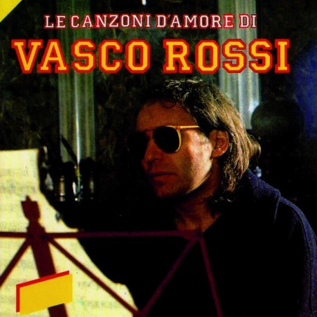 Vasco Rossi-Le canzoni D'amore Di Vasco Rossi