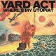 Yard Act-Where's My Utopia?