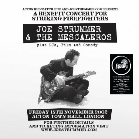 Joe Strummer & The Mescaleros-Friday 15th November 2002 Acton Town Hall, London
