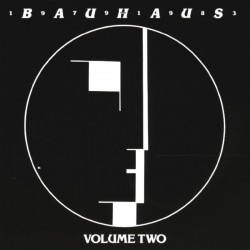Bauhaus-1979-1983 Volume Two