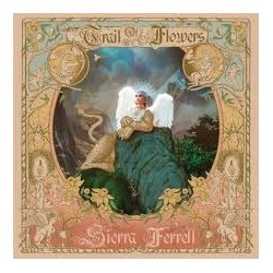 Sierra Ferrell-Trail Of Flowers