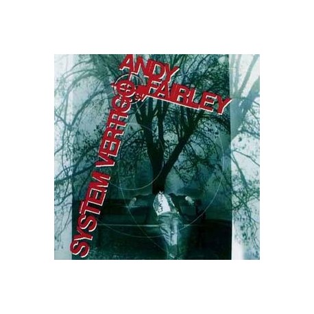 Andy Fairley-System Vertigo