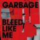 Garbage-Bleed Like Me