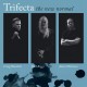 Trifecta-The New Normal