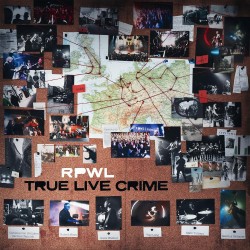 RPWL-True Live Crime