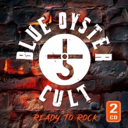 Blue Oyster Cult-Ready To Rock