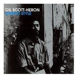 Gil Scott-Heron-Ghetto Style