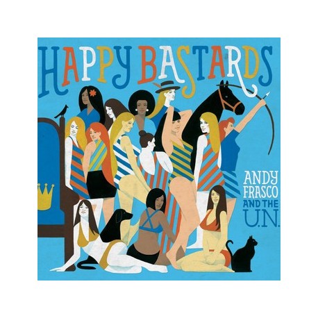 Andy Frasco And The U.N.-Happy Bastards