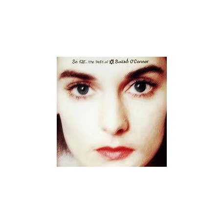 Sinead O'Connor-So Far The Best