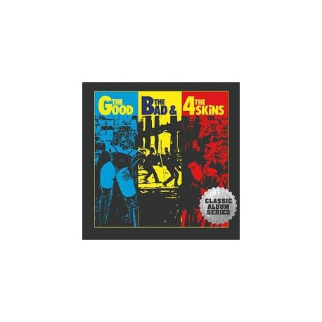 4 Skin-Good-The Bad & The 4 Skin