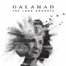 Galahad-Long Goodbye