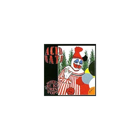 Acid Bath-When The Kite String Pops