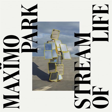 Maximo Park-Stream Of Life