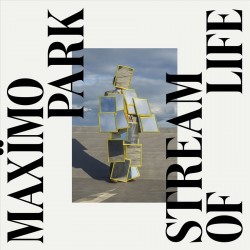 Maximo Park-Stream Of Life