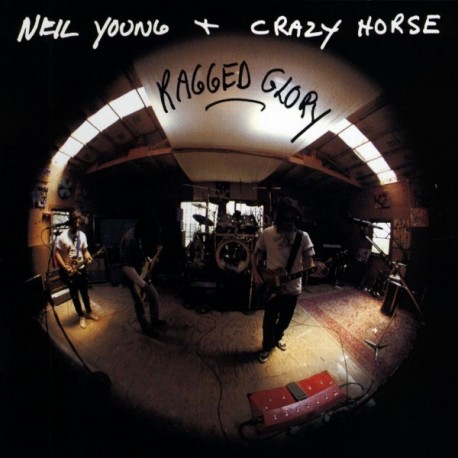 Neil Young + Crazy Horse-Ragged Glory (Smell The Horse)